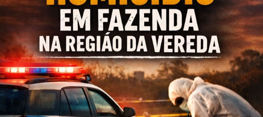 HOMICÍDIO É REGISTRADO EM FAZENDA NA REGIÃO DA VEREDA, ZONA RURAL DE ARAGUARI